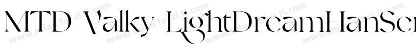 MTD Valky LightDreamHanSerifsc W60字体转换